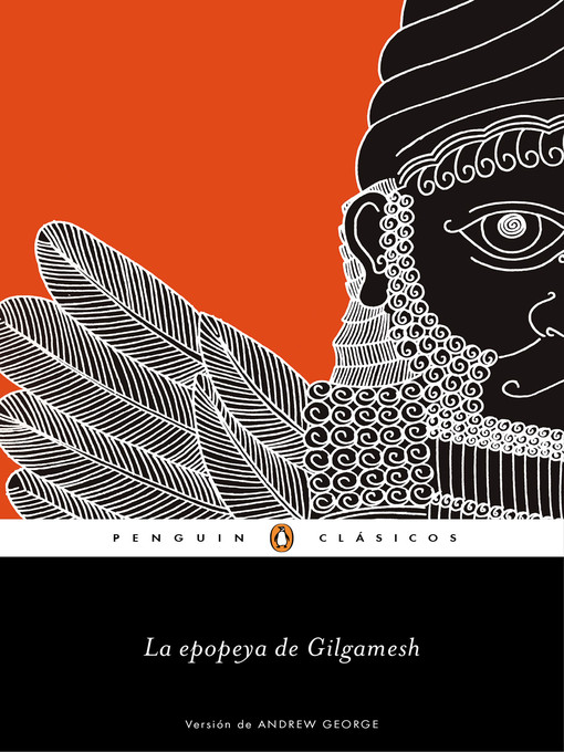 Title details for La epopeya de Gilgamesh (Los mejores clásicos) by Anónimo - Wait list
